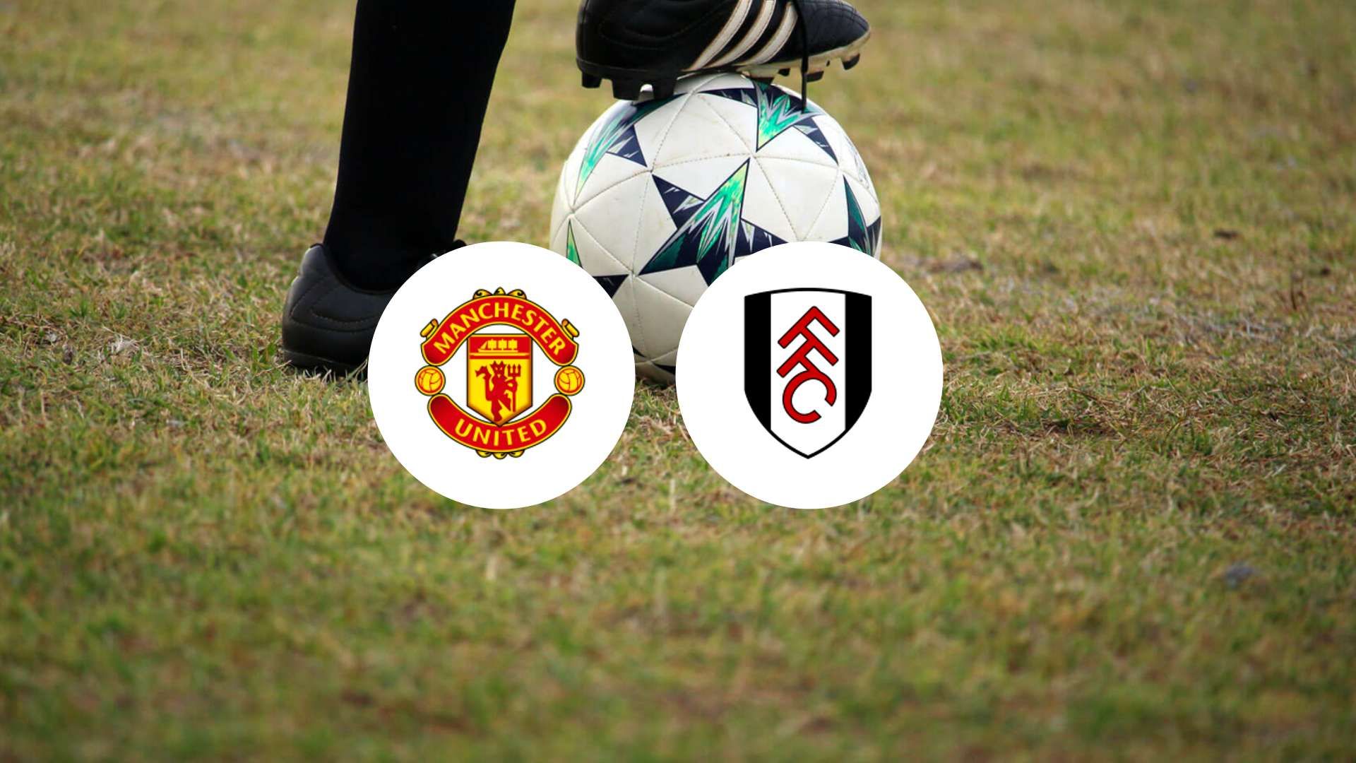 Manchester United débutera face à Fulham : un choc inattendu ?